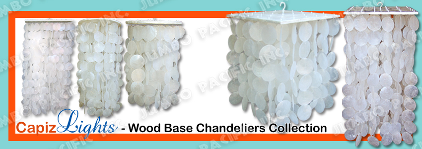 Wood Base Capiz Chandelier